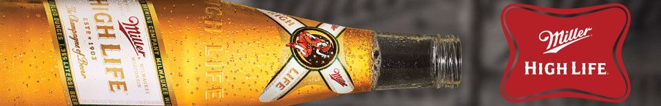 Miller High Life Miller High Life