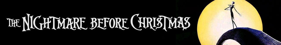 Nightmare Before Christmas Nightmare Before Christmas